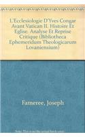 L'Ecclesiologie d'Yves Congar Avant Vatican II