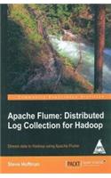 Apache Flume: Distributed Log Collection for Hadoop