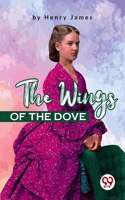 The Wings of the Dove Henry James