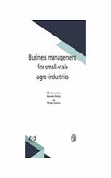 Business Management for Small-Scale Agro-Industries [Paperback] FAO
