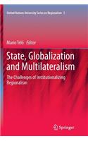 State, Globalization and Multilateralism