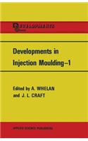 Developments in Injection Moulding--1