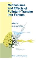 Mechanisms and Effects of Pollutant-Transfer Into Forests