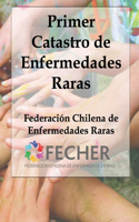 Primer Catastro de Enfermedades Raras