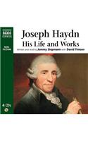 Joseph Haydn: His Life and Works