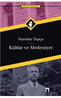 Kultur Ve Medeniyet