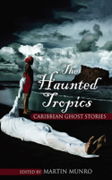 Haunted Tropics