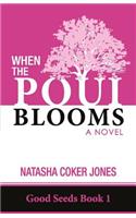 When the Poui Blooms