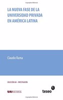 La nueva fase de la universidad privada en América Latina