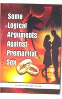 Some Logical Arguments Against Premarital Sex