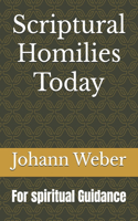 Scriptural Homilies Today