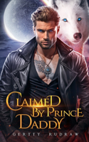 Claimed by Prince Daddy