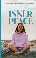 Unveiling Your Inner Peace