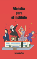Filosofía para el instituto