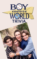Boy Meets World Trivia
