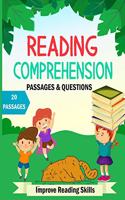 Reading Comprehension Passages And Questions: Kindergarten & 1rst Grade Workbook To Improve Reading Comprehension Skills, Short Stories With Comprehension Questions & Answers