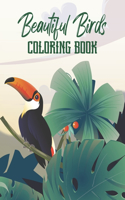 Beautiful Birds Coloring Book: Birds Coloring Pages for Kids And Adults Relaxation Perfect For Coloring Gift Book Ideas