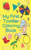 My First Toddler Coloring Book