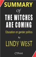 Summary of The Witches Are Coming By Lindy West - Education on gender politics