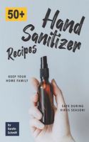 50] Hand Sanitizer Recipes