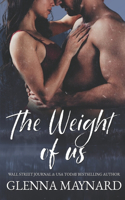 The Weight of Us
