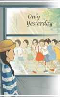 Only Yesterday