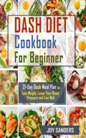 Dash Diet Cookbook for Beginners
