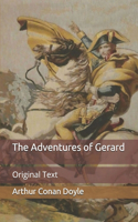 The Adventures of Gerard: Original Text
