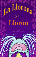 La Llorona y el Llorón