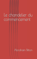 chandelier du commencement