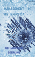 Management of HIV Infection: 2024 Medical management of HIV infection