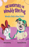 Adventures of Wembly the Pug