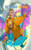 Dragon, The Bear & Me