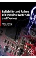 Reliability and Failure of Electronic Materials and Devices