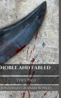 Noble And Fabled