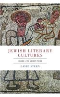 Jewish Literary Cultures, Volume 1