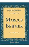 Marcus Behmer (Classic Reprint)