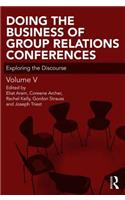 Doing the Business of Group Relations Conferences