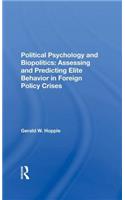 Political Psychology And Biopolitics