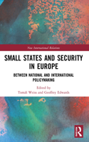 Small States and Security in Europe