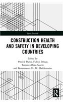 Construction Health and Safety in Developing Countries