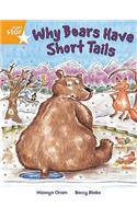 Rigby Star Independent Year 2 Orange Fiction Why Bears Have Short Tails Single