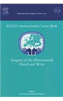 Surgery of the Rheumatoid Hand and Wrist