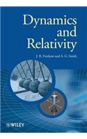 Dynamics and Relativity: (46 Manchester Physics Series)