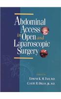 Abdominal Access in Open and Laparoscopic Surgery