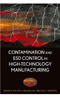 Contamination and Esd Control in High-Technology Manufacturing