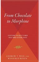 From Chocolate to Morphine