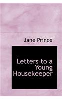 Letters to a Young Housekeeper