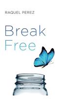 Break Free