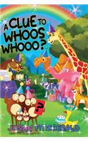 Clue To Whoos Whooo